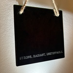 Engraved Mirror – “Strong, Radiant, Unstoppable”