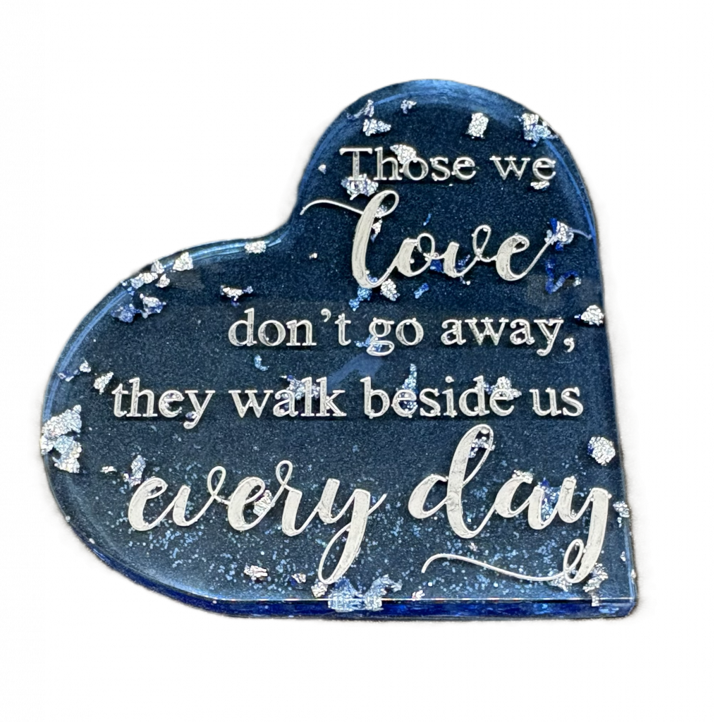 “Those We Love” Heart Plaque