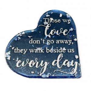 “Those We Love” Heart Plaque
